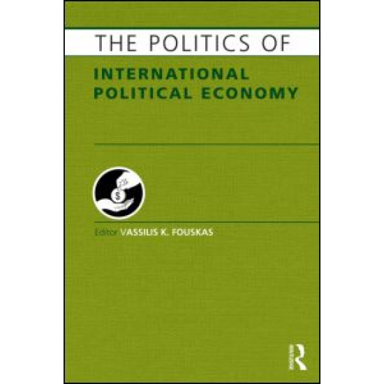 The Politics of International Political Economy