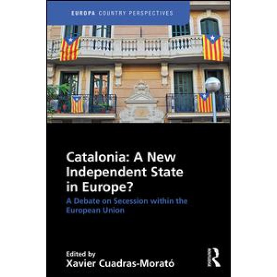 Catalonia: A New Independent State in Europe?