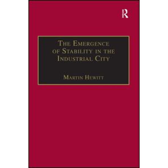The Emergence of Stability in the Industrial City