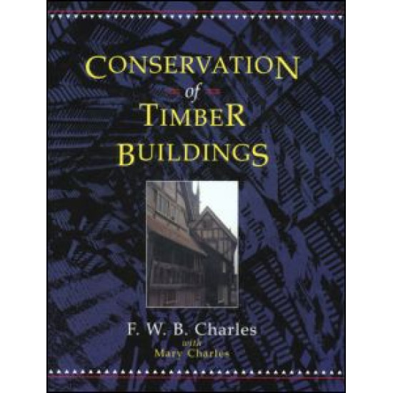 Conservation of Timber Buildings