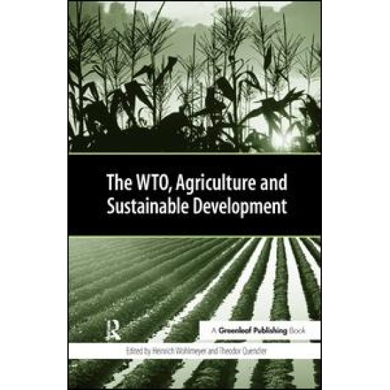 The WTO, Agriculture and Sustainable Development