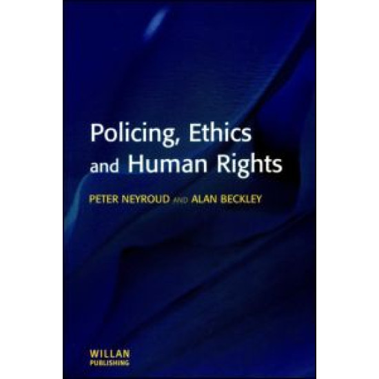 Policing, Ethics and Human Rights