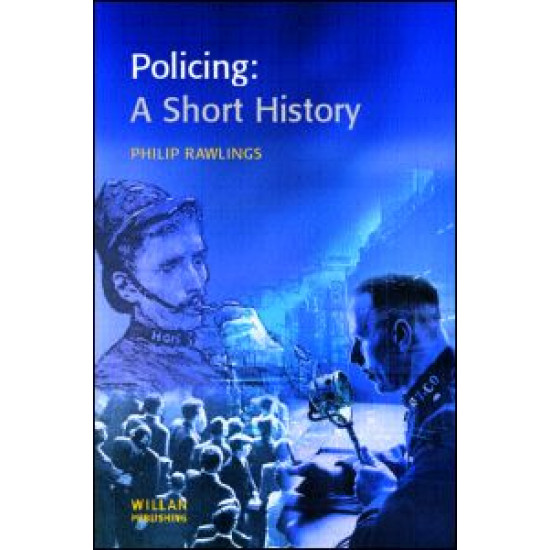 Policing: A short history