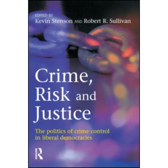 Crime, Risk and Justice