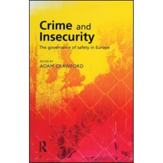 Crime and Insecurity