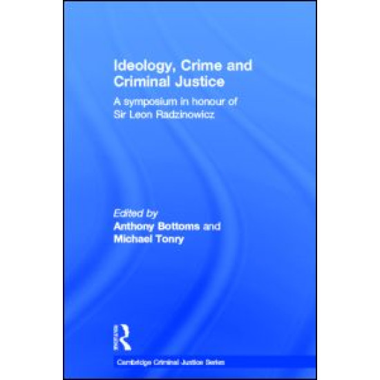 Ideology, Crime and Criminal Justice