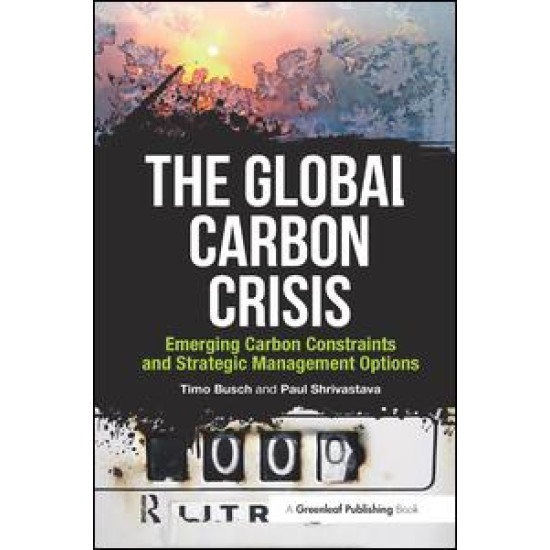 The Global Carbon Crisis