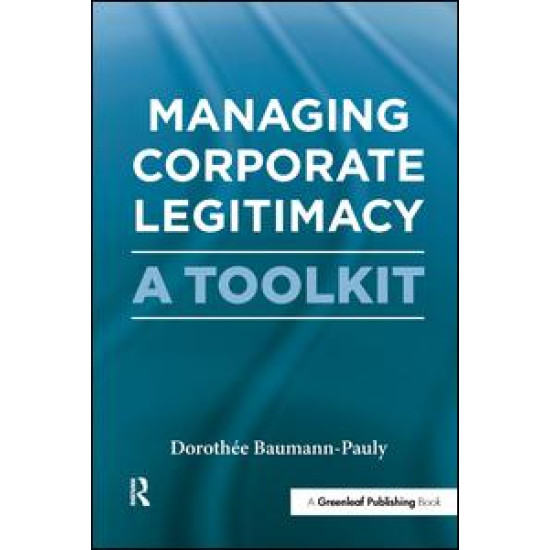 Managing Corporate Legitimacy