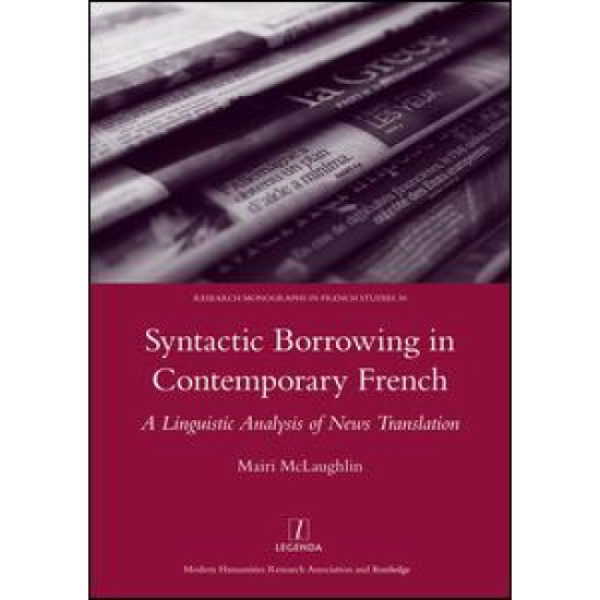 Syntactic Borrowing in Contemporary French