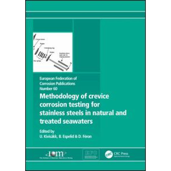 Methodology of Crevice Corrosion Testing for Stainless Steels in Natural and Treated Seawaters