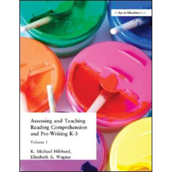 Assessing and Teaching Reading Composition and Pre-Writing, K-3, Vol. 1