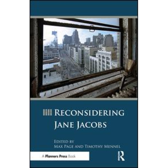 Reconsidering Jane Jacobs