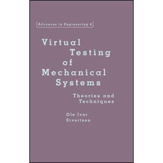 Virtual Testing of Mechanical Systems