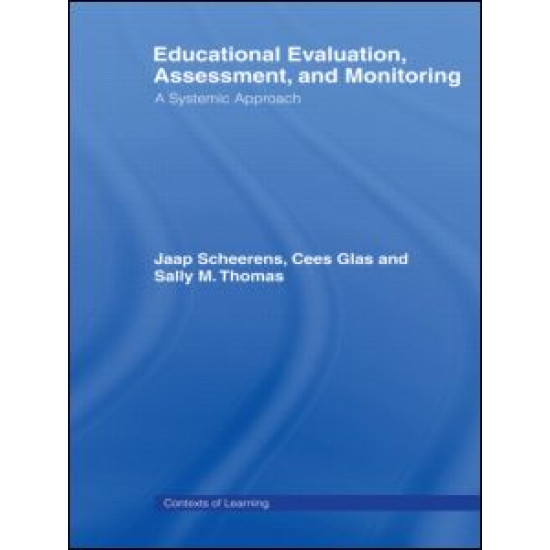 Educational Evaluation, Assessment and Monitoring