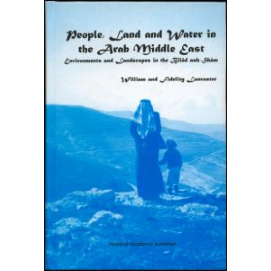 People, Land and Water in the Arab Middle East