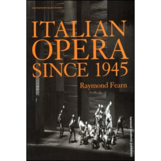 Italian Opera Since 1945