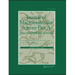 Journal of Macromolecular Science, Part A: Pure and Applied Chemistry