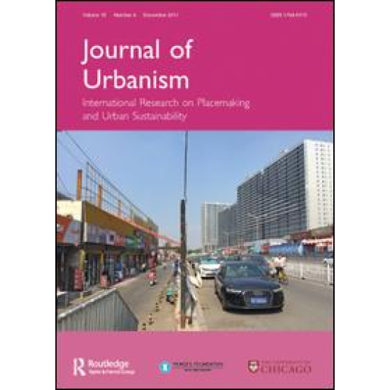 Journal of Urbanism: International Research on Placemaking and Urban Sustainabilty