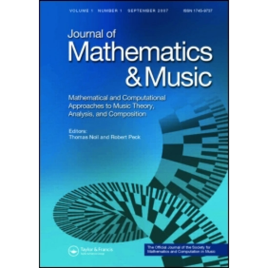 Journal of Mathematics and Music: Mathematical and Computational Approaches to Music Theory, Analysis and Composition