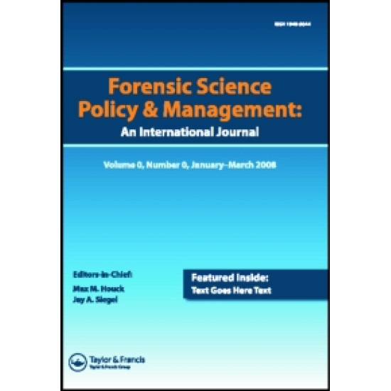 Forensic Policy & Management: An International Journal