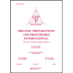 Organic Preparations and Procedures International: The New Journal for Organic