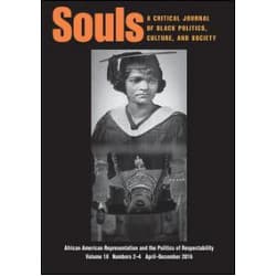 Souls: A Critical Journal of Black Politics, Culture, and Society